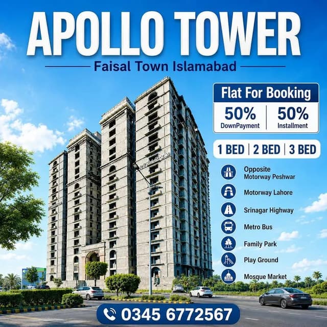 FAISAL TOWN APOLLO TOWER 1 BED 2 BED 2 BED 50% DownPayment 50% Installment