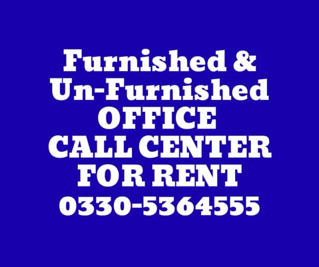 Office,Call center,Hall for rent 0330-5364555