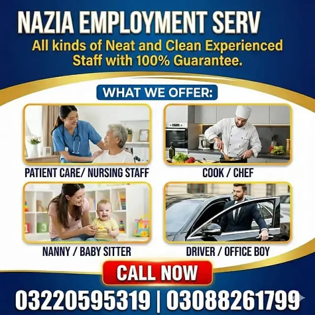 Driver and Office boy , Nursing staff , Nany and Baby Sitter