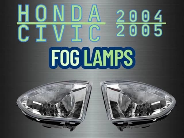 Honda Civic Fog Lamps for 2004-2006 Models