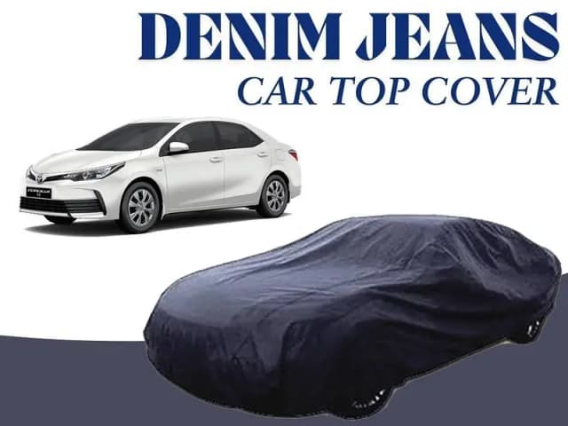 Toyota Corolla Denim Jeans Car Top Cover (2014 - 2024) | 12oz Cotton, Heat Resistant | Protects Against UV and Damage