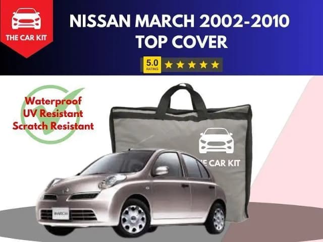 Nissan March (2002-2010) Waterproof and Scratch-Resistant Top Cover