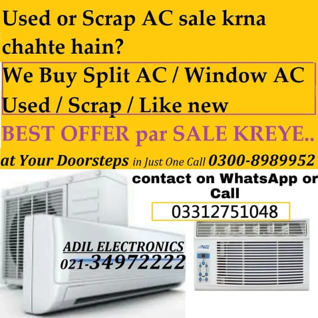 Apna Oldest Split AC's / Window Ac Behtreen Price par Hamay Sell karen