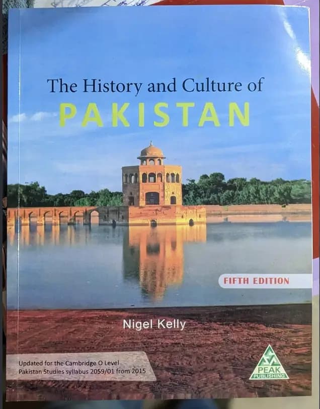 OLEVEL PAKISTAN STD HIS AND CULTURE OF PAKISTAN. .