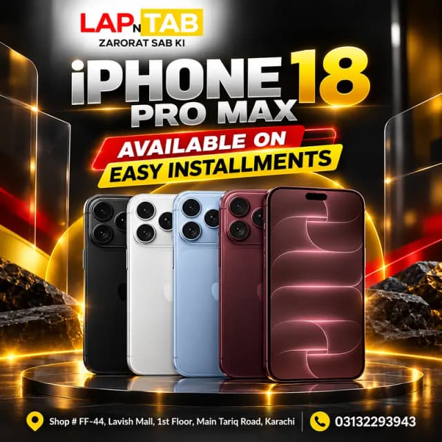 iPhone 18 Pro Max on Easy Installments in Karachi | LAP N TAB