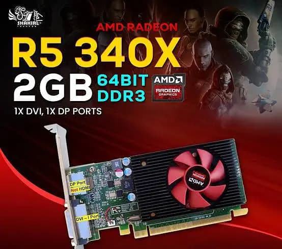 AMD Radeon R5 340X 2GB Graphics Card – Good Condition