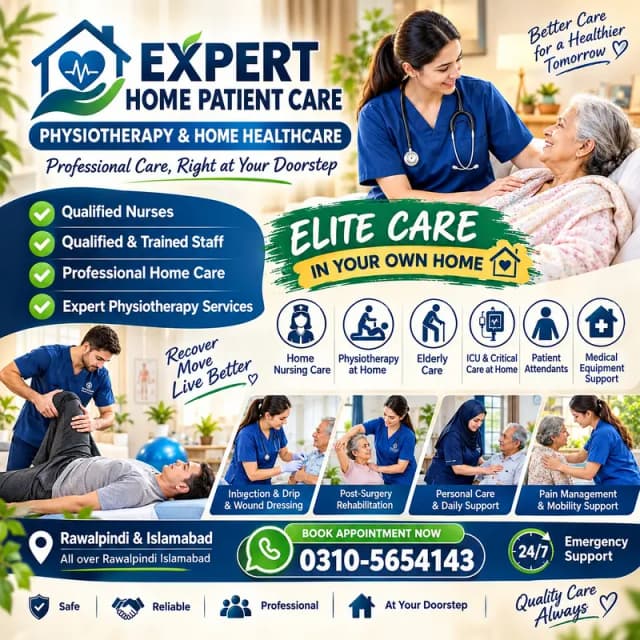 Best Home Patient Care & Nursing Services available in Islamabad & Raw
