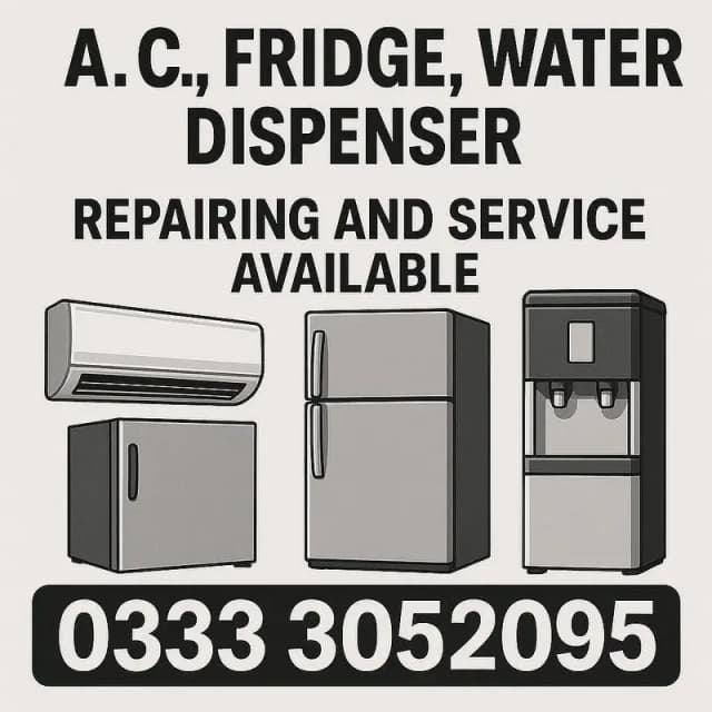 AC, Fridge, Water dispenser Repairing and Service Available